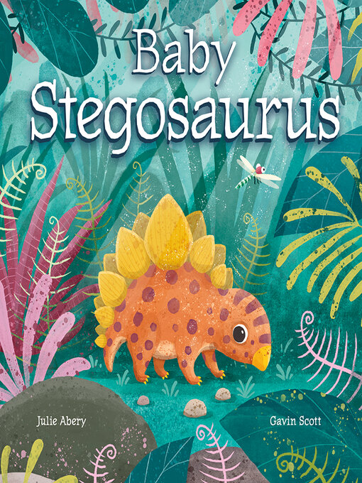 Title details for Baby Stegosaurus by Julie Abery - Available